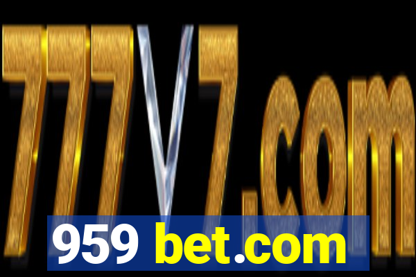 959 bet.com